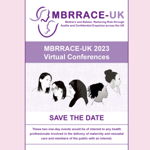 MBRRACE-UK 2023 virtual conference save the date